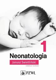 Okładka książki Neonatologia tom 1