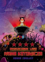 Okładka książki Niesłychane losy Ivana..T.4 Honor zdrajcy