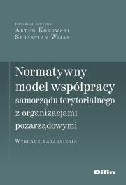 Okładka książki Normatywny model współpracy samorządu terytorialnego z organizacjami pozarządowymi