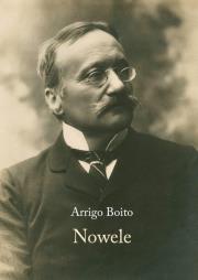 Nowele. Autor: Arrigo Boito. Dadada.pl Okładka książki Nowele