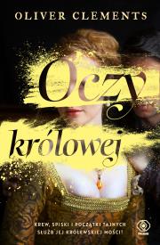 Oczy królowej. Autor: Oliver Clements. Dadada.pl Okładka książki Oczy królowej