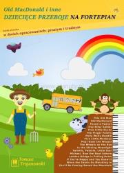 Old MacDonald i inne dziecięce przeboje na.... Autor: Tomasz Trojanowski. Dadada.pl Okładka książki Old MacDonald i inne dziecięce przeboje na...