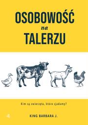 Osobowość na talerzu - uszkodzone. Autor: Barbara J. King. Dadada.pl Okładka książki Osobowość na talerzu - uszkodzone