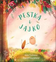 Pestka i Jajko. Autor: Alex Latimer, DAVID LITCHFIELD. Dadada.pl Okładka książki Pestka i Jajko