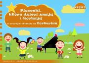 Okładka książki Piosenki, które dzieci znają i kochają... cz.3