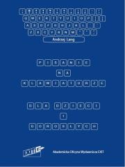 Okładka książki Pisanie na klawiaturze dla dzieci i dorosłych