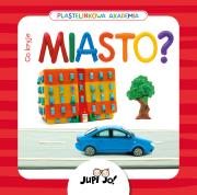 Plastelinkowa akademia Co kryje miasto?. Autor: Młodnicka Magdalena. Dadada.pl Okładka książki Plastelinkowa akademia Co kryje miasto?