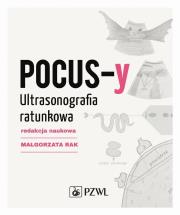 POCUS-y Ultrasonografia ratunkowa. Autor: Rak Małgorzata. Dadada.pl Okładka książki POCUS-y Ultrasonografia ratunkowa