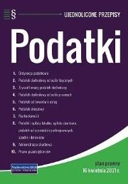 Podatki - ujednolicone przepisy. Autor: praca zbiorowa. Dadada.pl Okładka książki Podatki - ujednolicone przepisy