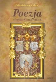 Okładka książki Poezja w ogrodach sztuk różnych