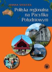 Okładka książki Polityka regionalna na Pacyfiku Południowym