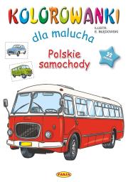 Polskie samochody. Kolorowanki dla malucha. Autor: Ernest Błędowski. Dadada.pl Okładka książki Polskie samochody. Kolorowanki dla malucha