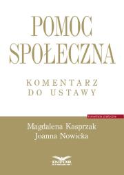 Okładka książki Pomoc społeczna Komentarz do ustawy