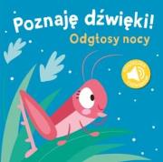 Okładka książki Poznaję dzwięki - Odgłosy nocy