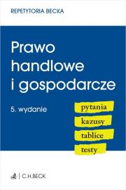 Okładka książki Prawo handlowe i gospodarcze Pytania Kazusy Tablice Testy