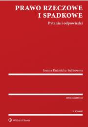 Prawo rzeczowe i spadkowe w.3. Autor: Kuźmicka-Sulikowska Joanna. Dadada.pl Okładka książki Prawo rzeczowe i spadkowe w.3