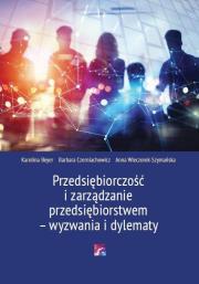 Przedsiębiorczość i zarządzanie.... Autor: Beyer Karolina, Czerniachowicz Barbara. Dadada.pl Okładka książki Przedsiębiorczość i zarządzanie...