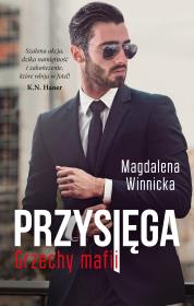 Przysięga. Grzechy mafii. Autor: Winnicka Magdalena. Dadada.pl Okładka książki Przysięga. Grzechy mafii