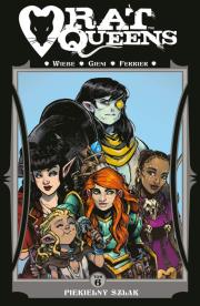Rat Queens Tom 6. Autor: Wiebie J.K., Gieni O.. Dadada.pl Okładka książki Rat Queens Tom 6
