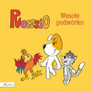 Reksio. Wesołe podwórko. Autor: Szarf Maria. Dadada.pl Okładka książki Reksio. Wesołe podwórko