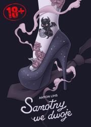 Samotny we dwoje. Autor: Anton Lihs. Dadada.pl Okładka książki Samotny we dwoje