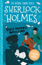 Okładka książki Sherlock Holmes T.13 Sześć popiersi Napoleona
