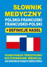 Okładka książki Słownik medyczny pol-fr i fr-pol + definicje br