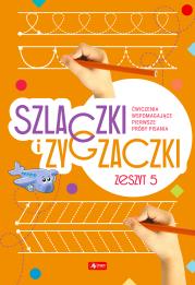 Okładka książki Szlaczki i zygzaczki. Zeszyt 5