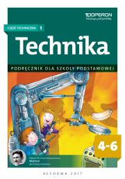 Technika SP 4-6. Część techniczna 1. Podr. OPERON. Autor: Białka Urszula. Dadada.pl Okładka książki Technika SP 4-6. Część techniczna 1. Podr. OPERON