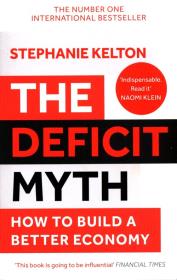 Okładka książki The Deficit Myth