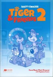 Okładka książki Tiger & Friends 2 WB + kod Student's App MACMILLAN