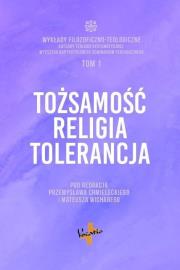 Okładka książki Tożsamość, religia, tolerancja