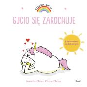 Uczucia Gucia Gucio się zakochuje. Autor: AURELIE CHIEN CHOW CHINE. Dadada.pl Okładka książki Uczucia Gucia Gucio się zakochuje