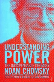 Understanding Power: The Indispensable Chomsky. Autor: Noam Chomsky. Dadada.pl Okładka książki Understanding Power: The Indispensable Chomsky