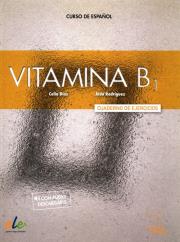 Vitamina B1 ćwiczenia. Autor: Diaz Celia, Rodriguez Aida. Dadada.pl Okładka książki Vitamina B1 ćwiczenia