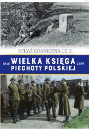 Okładka książki Wielka Księga Piechoty Polskiej t.62