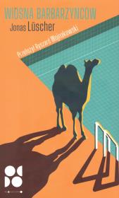 Okładka książki Wiosna Barbarzyńców