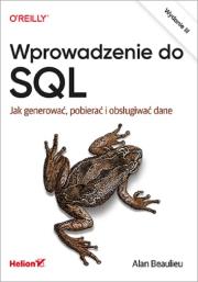 Okładka książki Wprowadzenie do SQL. Jak generować... w.3