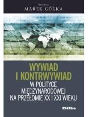 Okładka książki Wywiad i kontrwywiad w polityce międzynarodowej...