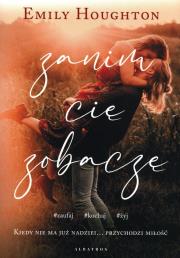 Okładka książki Zanim Cię zobaczę