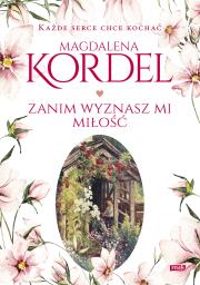 Okładka książki Zanim wyznasz mi miłość