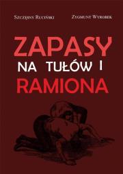 Okładka książki Zapasy na tułów i ramiona
