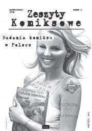 Zeszyty Komiksowe 5. Autor:   Praca zbiorowa. Dadada.pl Okładka książki Zeszyty Komiksowe 5