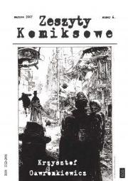 Zeszyty Komiksowe 6. Autor:   Praca zbiorowa. Dadada.pl Okładka książki Zeszyty Komiksowe 6
