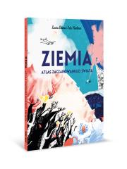 Ziemia - atlas zaczarowanego świata. Autor: Ertimo Laura, Satu Kontinen. Dadada.pl Okładka książki Ziemia - atlas zaczarowanego świata