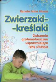 Zwierzaki-kreślaki. Autor: Hływa Renata Anna. Dadada.pl Okładka książki Zwierzaki-kreślaki