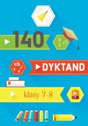 Okładka książki 140 dyktand Klasy 7-8