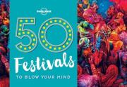 Opakowanie 50 Festivals To Blow Your Mind