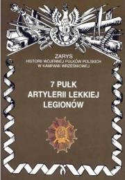 7 pułk artylerii lekkiej legionów. Autor: Piotr Zarzycki. Dadada.pl Okładka książki 7 pułk artylerii lekkiej legionów