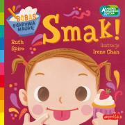 Okładka książki Akademia mądrego dziecka. Smak!